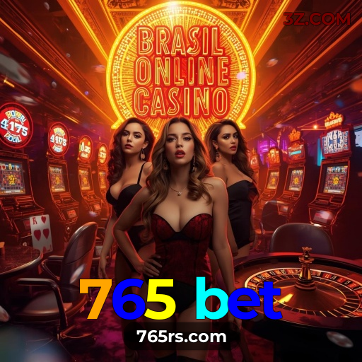 Cassino 765 bet | Baixe o App e Ganhe Bônus